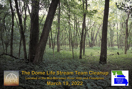 Dome Life Stream Team Cleanup March 19th along the Meramec River